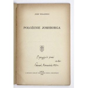WIDAJEWICZ Józef - Położenie Jomsborga. Lwów 1934. Druk. Ossolineum. 8, s. [2], 53, [2]. brosz. Odb....
