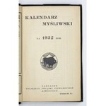 KALENDARZ myśliwski na 1932 rok. [Warszawa]. Polski Związek Stowarzyszeń Łowieckich. 16d, s. 383, [1], tabl. 1....