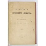FINKEL Ludwik, STARZYŃSKI Stanisław - Historya Uniwersytetu Lwowskiego. Cz. 1-2. Lwów 1894....