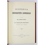 FINKEL Ludwik, STARZYŃSKI Stanisław - Historya Uniwersytetu Lwowskiego. Cz. 1-2. Lwów 1894....