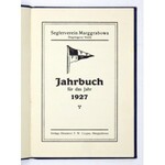 [OLECKO]. Seglerverein Marggrabowa. Eingetragener Verein. Jahrbuch für das Jahr 1927. Marggrabowa [= Olecko]....