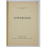 BUGAJSKI Jan - Zimowiska. Kraków 1945. Harcerski Klub Narciarski w Krakowie. 8, s. 61, [2]....