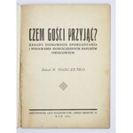 HUBCZEŃKO R. - Czem gości przyjąć? Zasady domowego sporządzania i podawania nowoczesnych napojów owocowych....