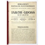 [GROSS Jakób]. Reklamowy katalog ilustrowany porcelany, kryształów, szkła i lamp firmy Jakób Gross, Kraków....