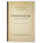 RADWAN-PRAGŁOWSKI Kazimierz - Powodzenie (Krótki zarys psychotechniki). (Z winietą okładkową Tadeusza Pruszkowskiego)...