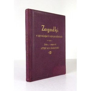 ZALESKI S. – Zagadki w 22 rodzajach i 620 przykładach. Z odręczną dedykacją autora.