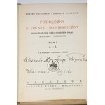 MALISZEWSKI E.; OLSZEWICZ B. - PODRĘCZNY SŁOWNIK GEOGRAFICZNY, 1-2 komplet, oprawa B. Zjawiński