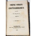 CHATEAUBRIAND [FRANCOIS RENE] - PAMIĘTNIKI POŚMIERTNE, T. 7-11.