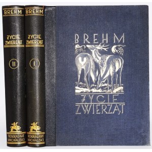 BREHM [ALFRED EDMUND] - ŻYCIE ZWIERZĄT, 1-2 komplet