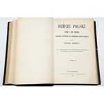 SCHMITT HENRYK - DZIEJE POLSKI XVIII I XIX WIEKU, 1-4 komplet.