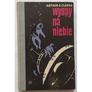 Clarke C. Arthur • Wyspy na niebie [Bohdan Bocianowski]