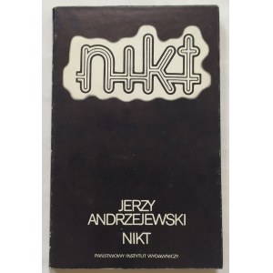 Andrzejewski Jerzy • Nikt