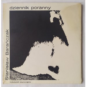 Barańczak Stanisław • Dziennik poranny