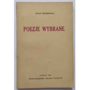 Mickiewicz Adam • Poezje wybrane [przedmowa Jan Lechoń]