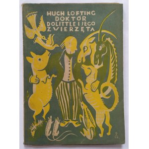 Lofting Hugh • Doktor Dolittle i jego zwierzęta