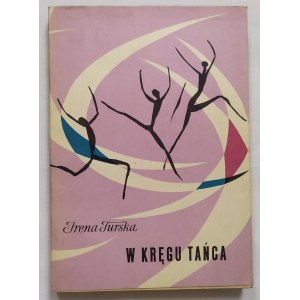 Turska Irena • W kręgu tańca
