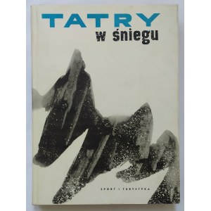 Saysse-Tobiczyk Kazimierz • Tatry w śniegu