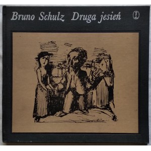 Schulz Bruno • Druga jesień