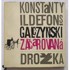 Gałczyński Konstanty Ildefons • Začarovaná drožka