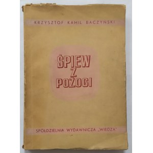 Baczyński Krzysztof Kamil • Śpiew z pożogi