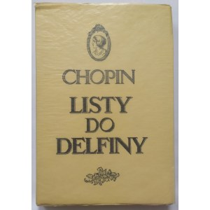 Chopin • Listy do Delfiny [opracowanie Mateusz Gliński]