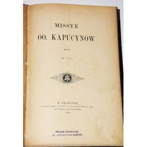 [CZENCZ WŁADYSŁAW]. MISSYE OO. KAPUCYNÓW, 1889