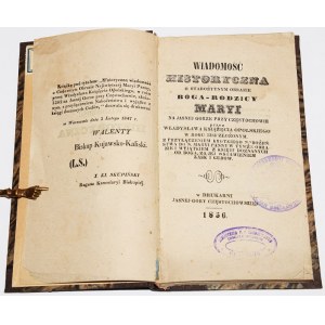 [HAWELSKI EUSTACHY IGNACY] - WIADOMOŚĆ HISTORYCZNA O STAROŻYTNYM OBRAZIE BOGA-RODZICY MARYI NA JASNEJ GORZE, 1856