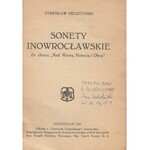 HELSZTYŃSKI STANISŁAW - SONETY INOWROCŁAWSKIE [dedykacja]