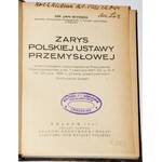 WYRÓD JAN - ZARYS POLSKIEJ USTAWY PRZEMYSŁOWEJ, [dedykacja]