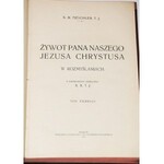 MESCHLER M. - ŻYWOT PANA NASZEGO JEZUSA CHRYSTUSA W ROZMYŚLENIACH