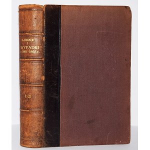 [SAWICKI - STELLA JAN] - LUDZIE I WYPADKI Z 1861-1865, 1-2 komplet