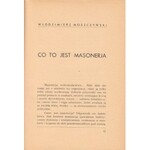 MORAWSKI K. M.; MOSZCZYŃSKI WŁ. - TO JEST MASONERJA, 1939