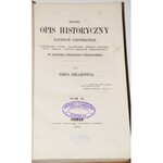 ŁUKASZEWICZ JÓZEF - KRÓTKI OPIS HISTORYCZNY KOŚCIOŁÓW...1-3, 1858