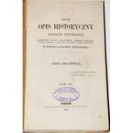 ŁUKASZEWICZ JÓZEF - KRÓTKI OPIS HISTORYCZNY KOŚCIOŁÓW...1-3, 1858