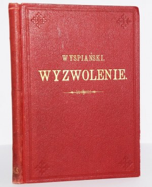 WYSPIAŃSKI STANISŁAW - WYZWOLENIE, WYD. 1