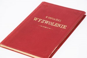 WYSPIAŃSKI STANISŁAW - WYZWOLENIE, WYD. 1