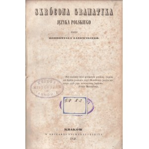 ŁAŻOWSKI DOBROMYSŁ - SKRÓCONA GRAMATYKA JĘZYKA POLSKIEGO, 1848