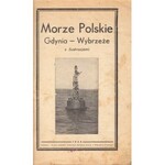 MORZE POLSKI. GDYNIA-WYBRZEŻE Z ILUSTRACJAMI 1921-1932