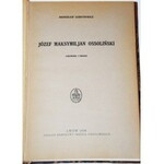 GUBRYNOWICZ BRONISŁAW - JÓZEF MAKSYMILJAN OSSOLIŃSKI, 1928