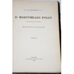 CZERMIŃSKI MARCIN T. J. - O. MAKSYMILIAN RYŁŁO, 1-2 komplet, 1911