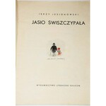 JESIONOWSKI JERZY - JASIO ŚWISZCZYPAŁA, Ilustr. J. Wilkoń