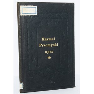 KARMEL PRZEMYSKI, 1900