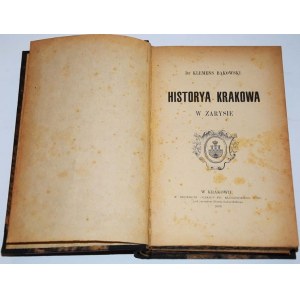 [CRACOVIANA] BIBLIOTEKA KRAKOWSKA T. 6-10 [w 1 wol.]