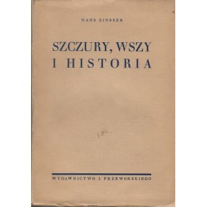 ZINSSER HANS - SZCZURY, WSZY I HISTORIA, 1939