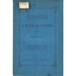[DUNIN-BORKOWSKI LESZEK ALEKSANDER] - WSPOMNIENIA Z WALKI KULTURNEJ...1894