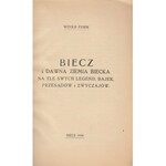 FUSEK WITOLD - BIECZ I DAWNA ZIEMIA BIECKA NA TLE SWYCH LEGEND...1939