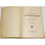 WEYBERG ZYGMUNT - WIADOMOŚCI Z MINERALOGII, 1907