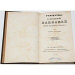 BALIŃSKI MICHAŁ - PAMIĘTNIKI O KRÓLOWEJ BARBARZE...1-2 komplet, 1837