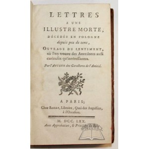 (CARACCIOLI Ludwik Antoni de), Lettres a une Illustre Morte.