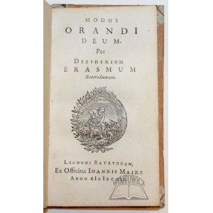 ERASMUS Roterdamus, Modus Orandi Deum.